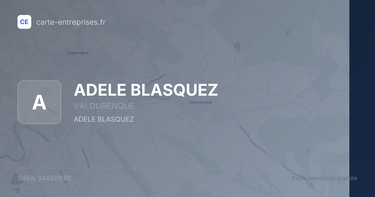 ADELE BLASQUEZ — 344831896 — fiche entreprise