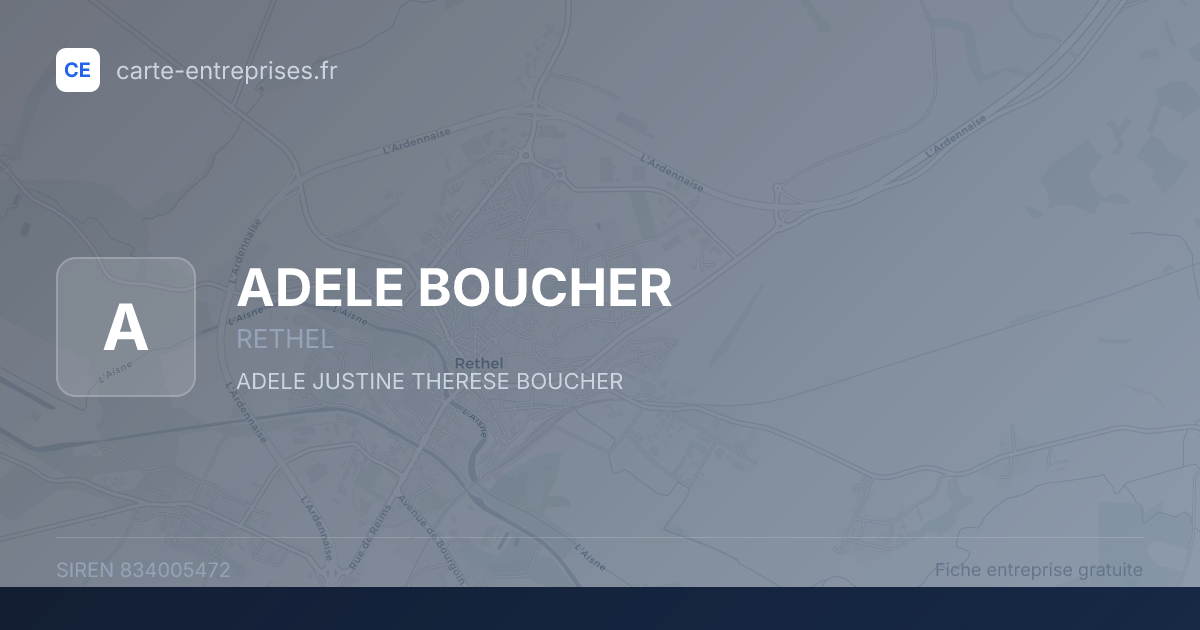 ADELE BOUCHER — 834005472 — fiche entreprise