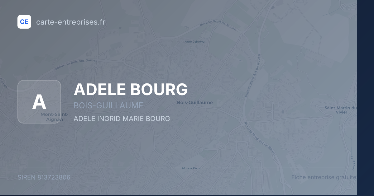 ADELE BOURG — 813723806 — fiche entreprise