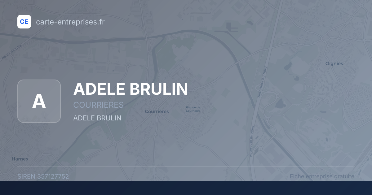 ADELE BRULIN — 357127752 — fiche entreprise