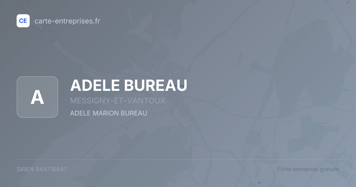 ADELE BUREAU — 844716647 — fiche entreprise