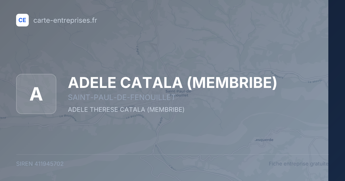ADELE CATALA (MEMBRIBE) — 411945702 — fiche entreprise