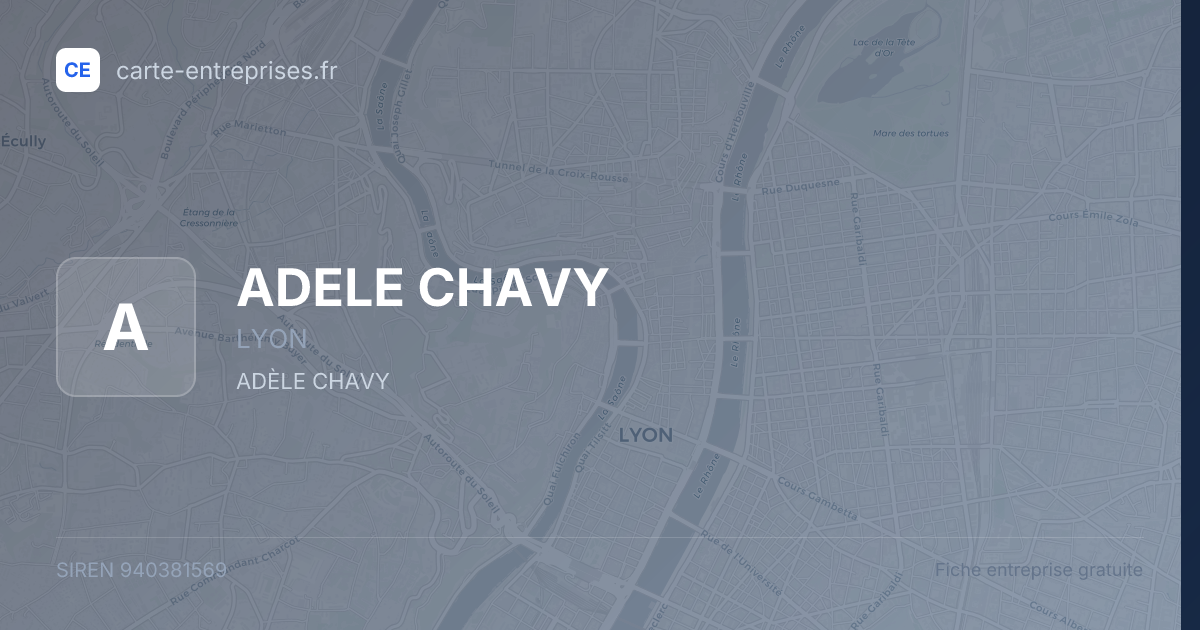 ADELE CHAVY — 940381569 — fiche entreprise