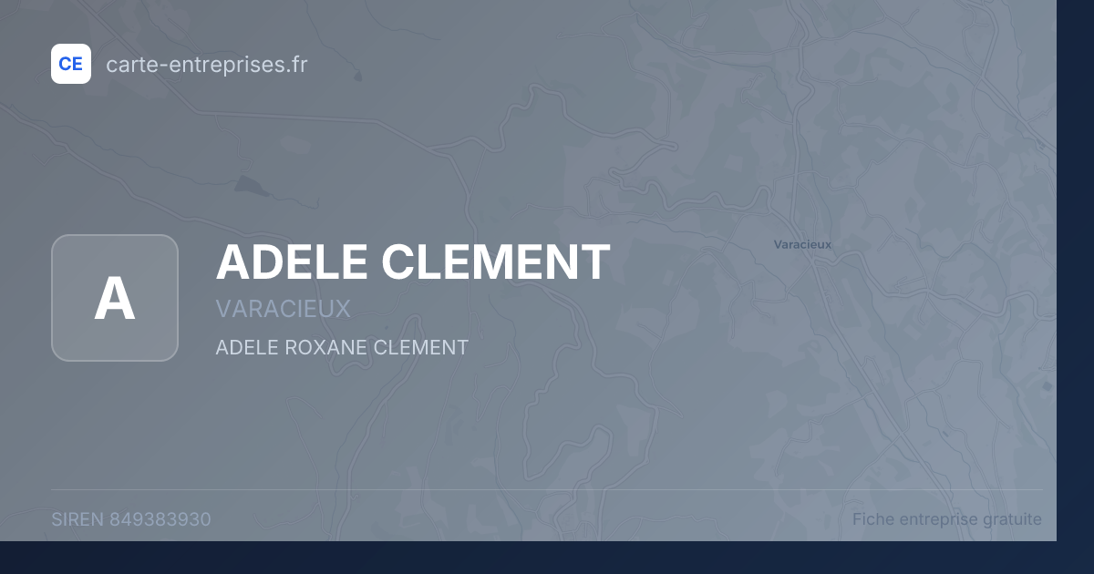 ADELE CLEMENT — 849383930 — fiche entreprise