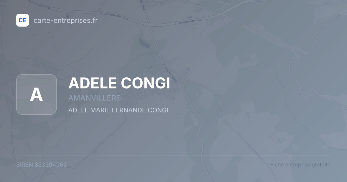 ADELE CONGI — 853394963 — fiche entreprise