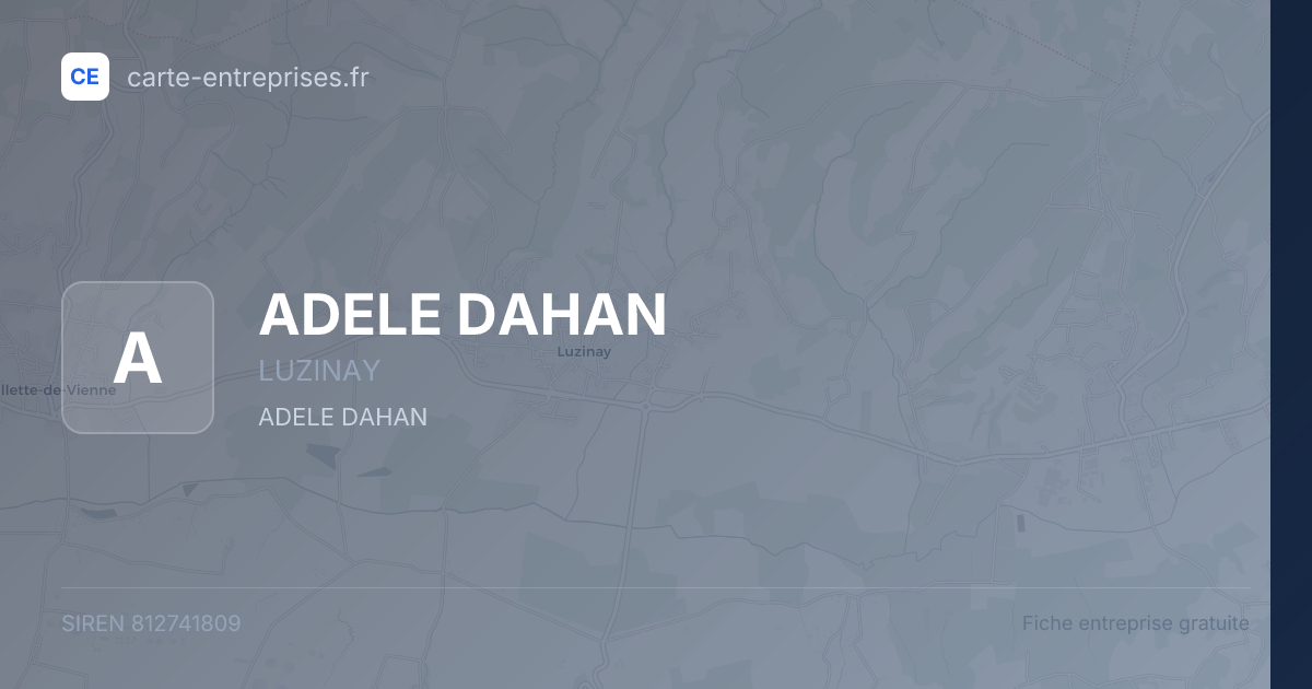 ADELE DAHAN — 812741809 — fiche entreprise