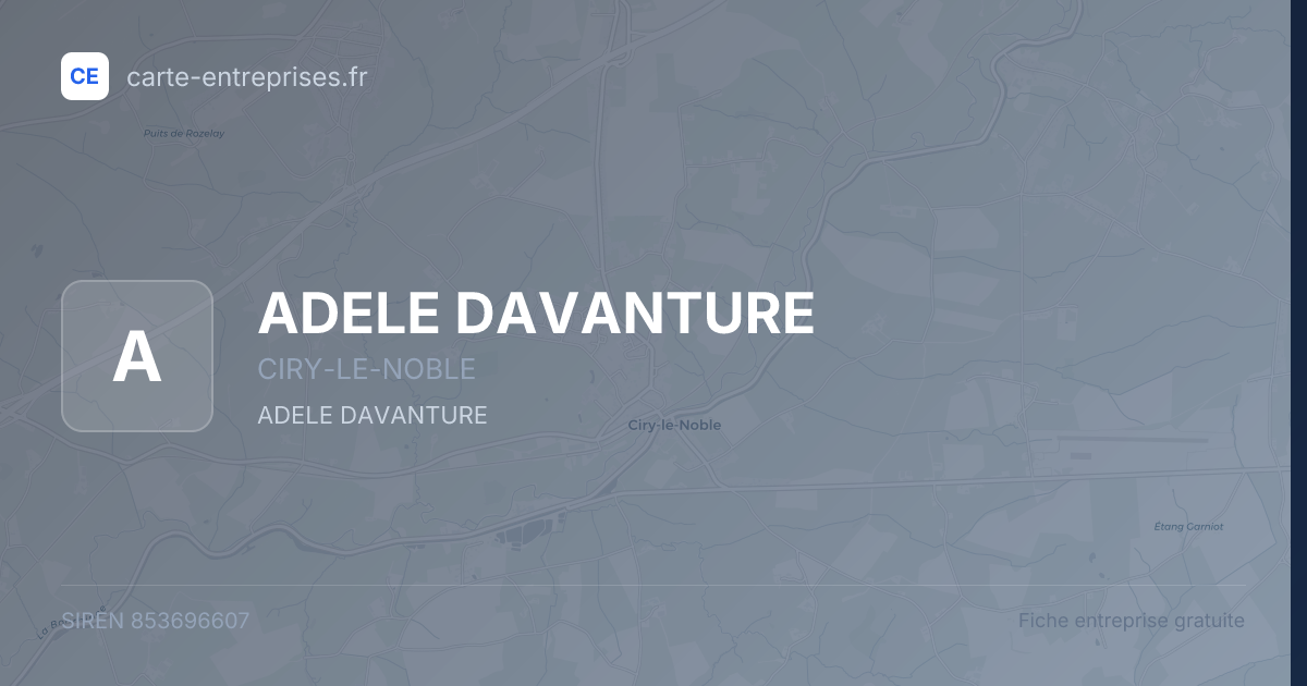ADELE DAVANTURE — 853696607 — fiche entreprise