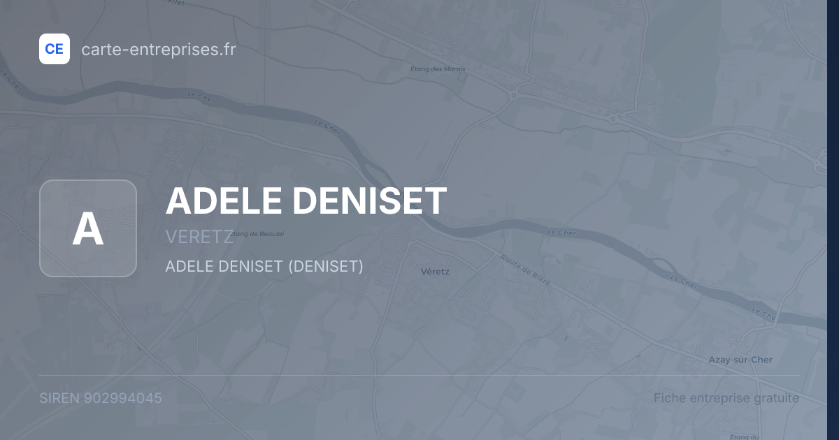 ADELE DENISET — 902994045 — fiche entreprise