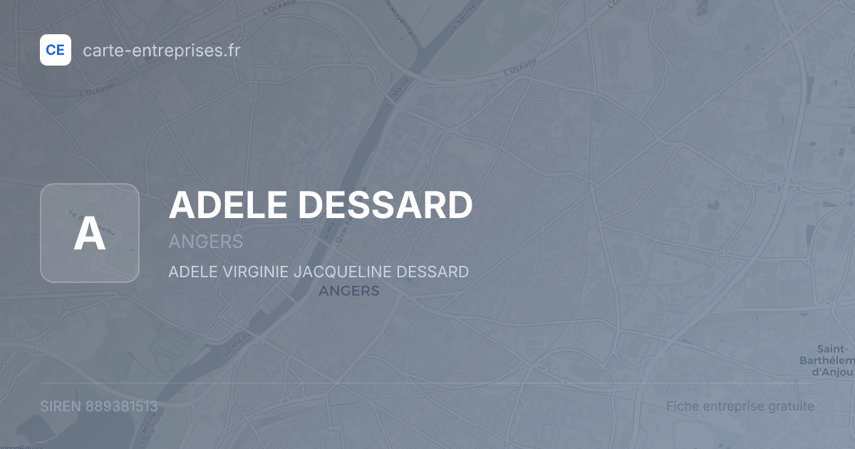ADELE DESSARD — 889381513 — fiche entreprise