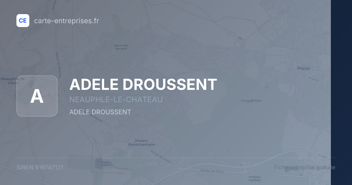ADELE DROUSSENT — 919747121 — fiche entreprise