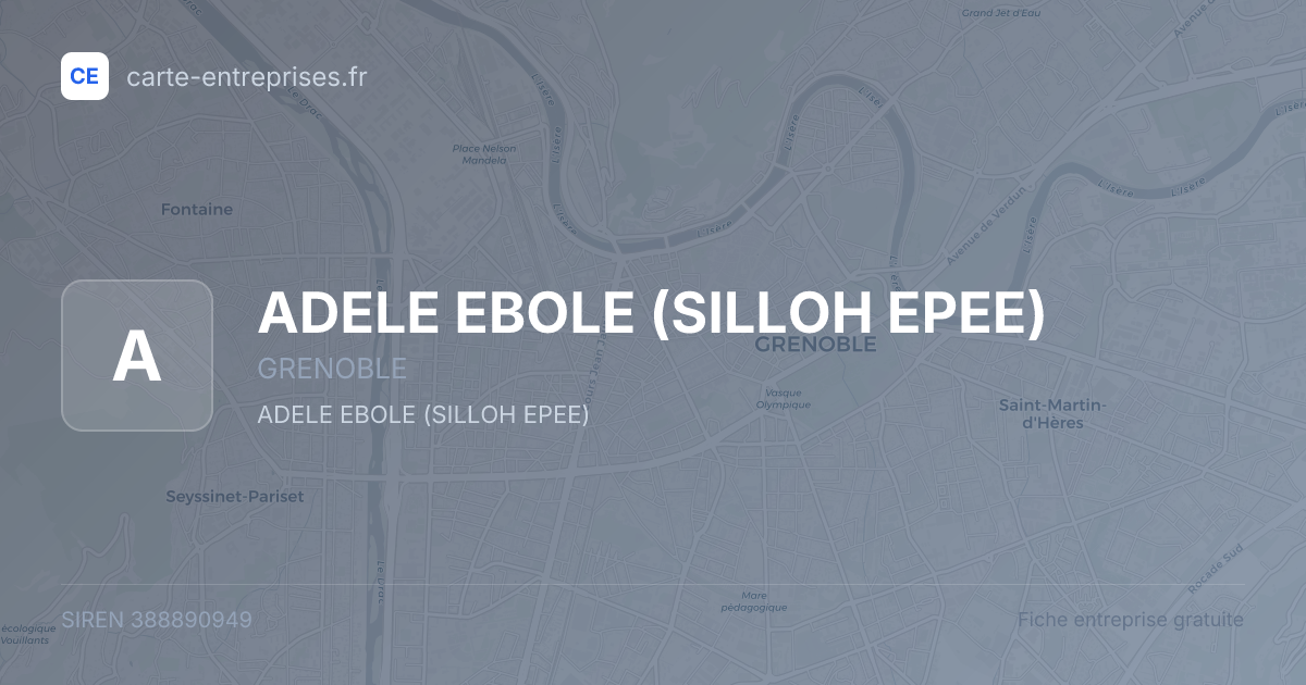 ADELE EBOLE (SILLOH EPEE) — 388890949 — fiche entreprise