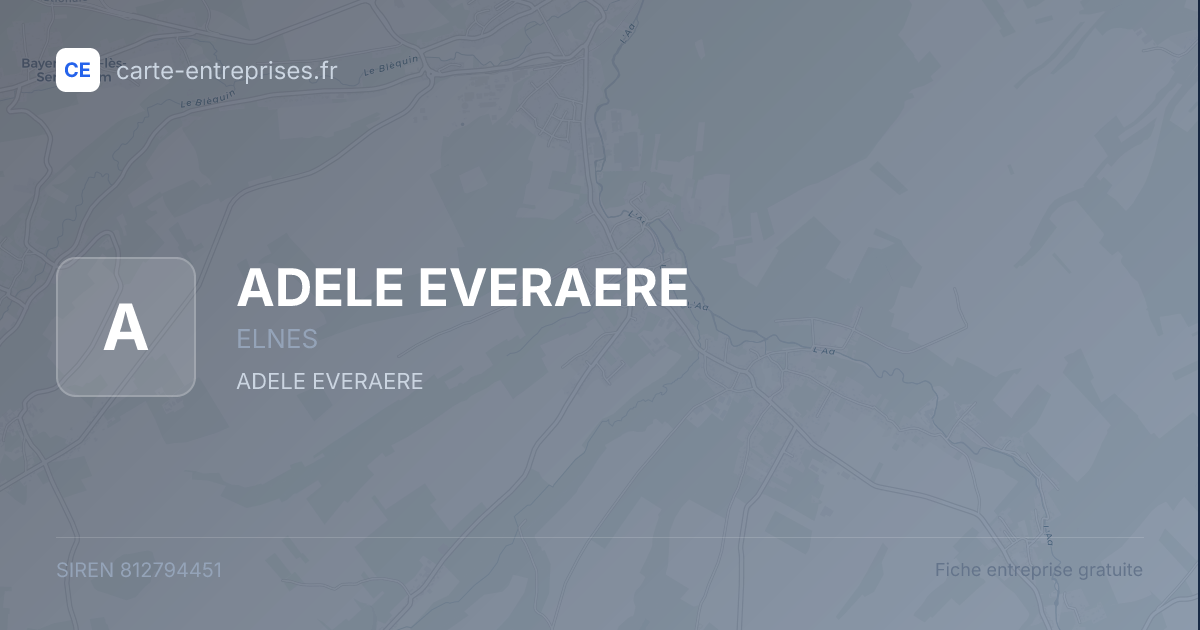 ADELE EVERAERE — 812794451 — fiche entreprise