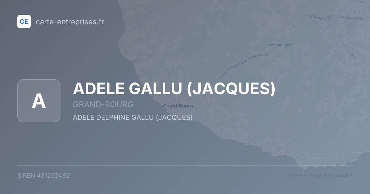 ADELE GALLU (JACQUES) — 481252492 — fiche entreprise