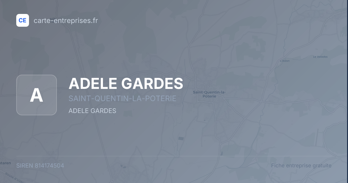 ADELE GARDES — 814174504 — fiche entreprise