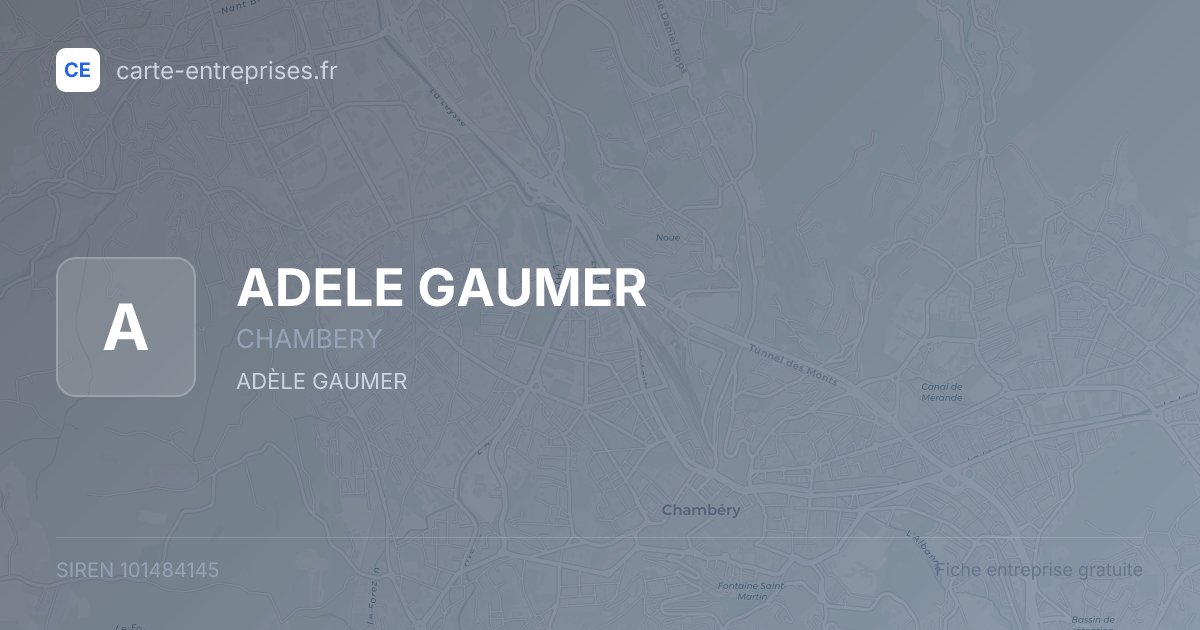 ADELE GAUMER — 101484145 — fiche entreprise