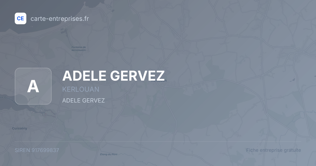 ADELE GERVEZ — 917699837 — fiche entreprise