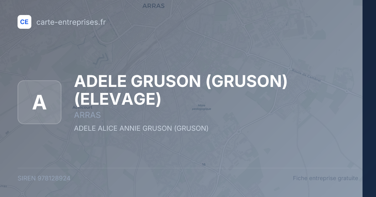 ADELE GRUSON (GRUSON) (ELEVAGE) — 978128924 — fiche entreprise