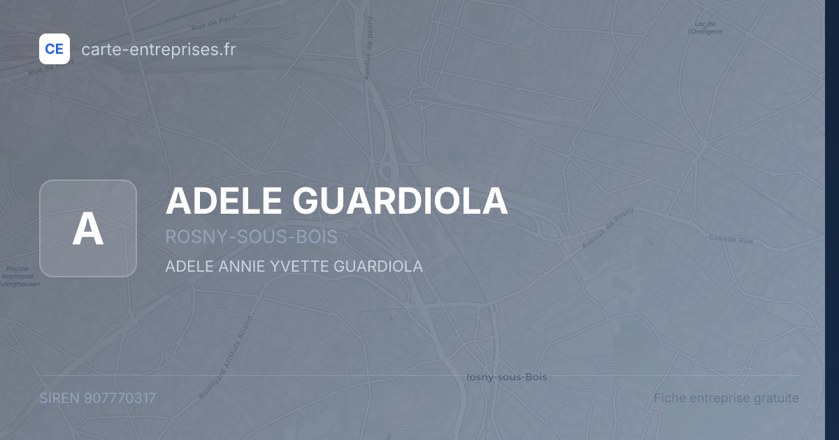 ADELE GUARDIOLA — 907770317 — fiche entreprise