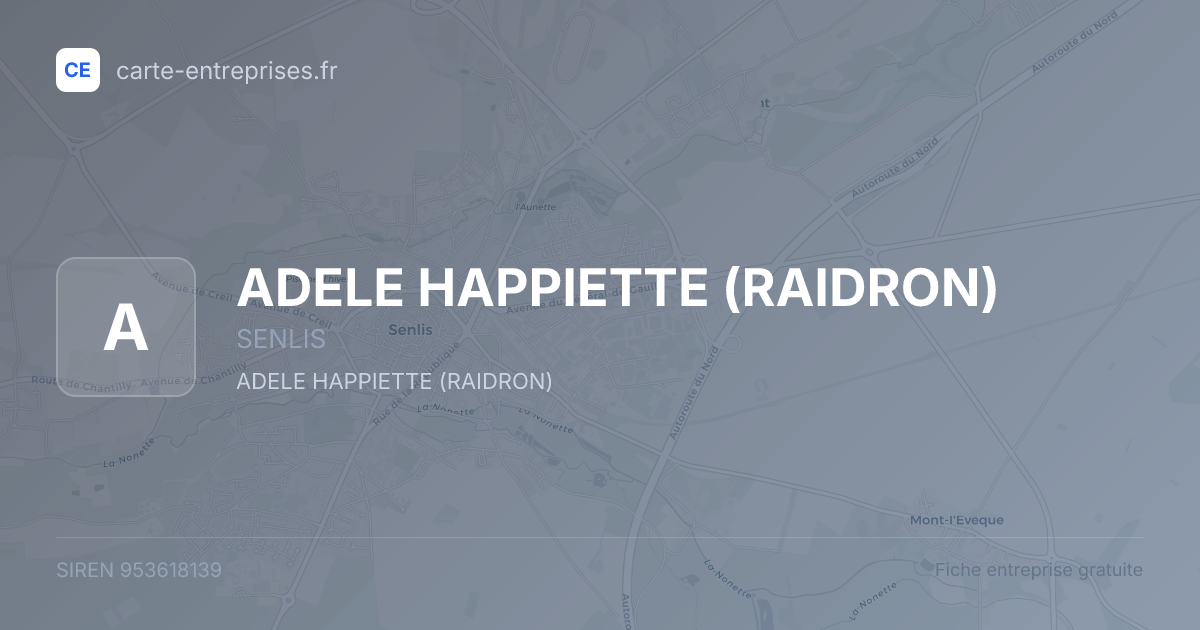 ADELE HAPPIETTE (RAIDRON) — 953618139 — fiche entreprise
