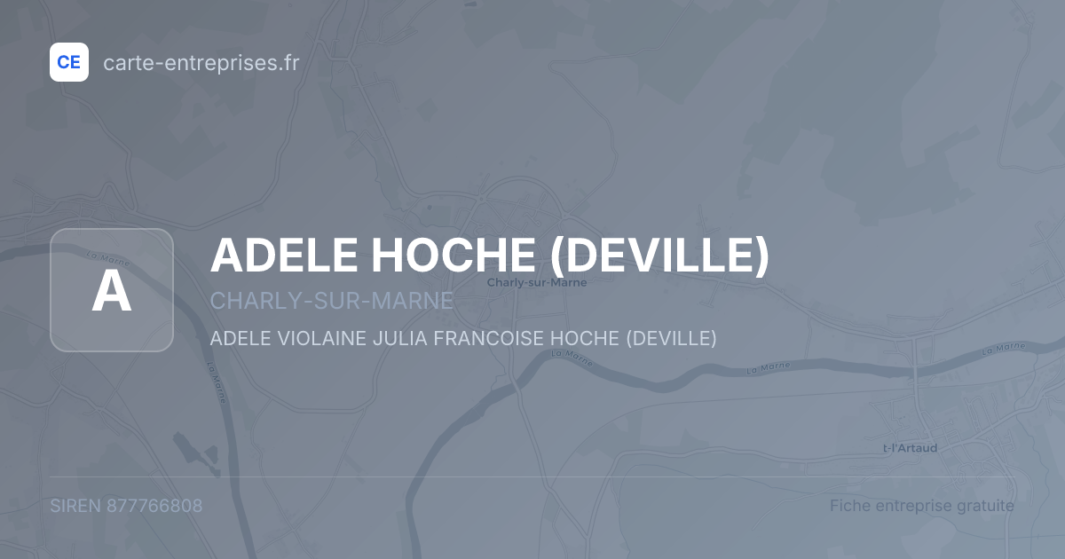 ADELE HOCHE (DEVILLE) — 877766808 — fiche entreprise