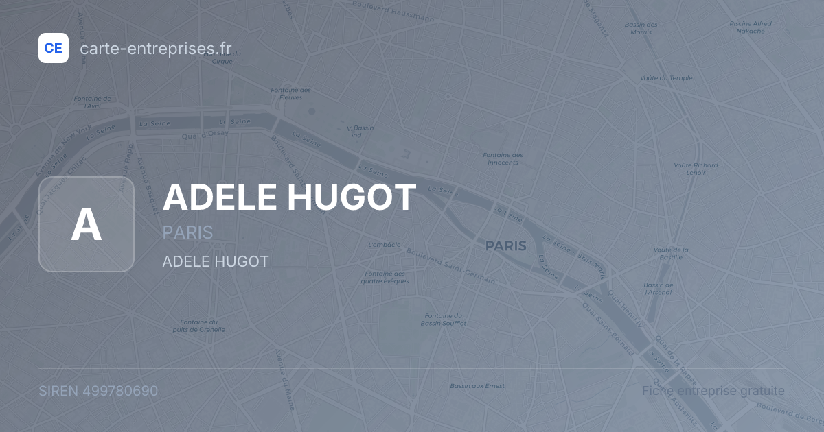 ADELE HUGOT — 499780690 — fiche entreprise