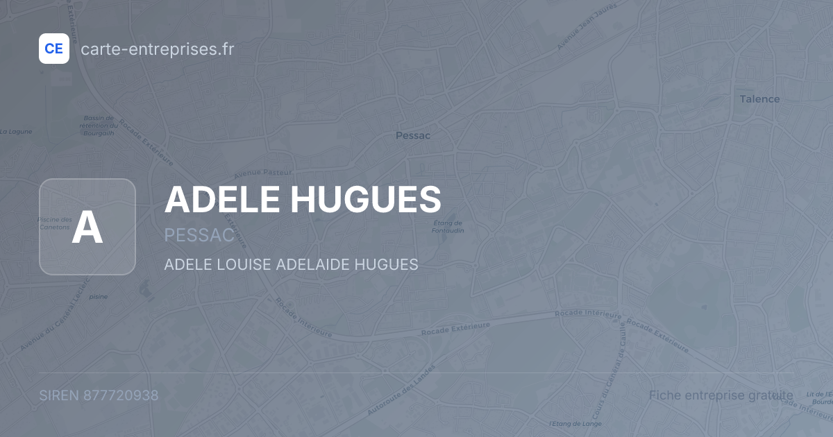 ADELE HUGUES — 877720938 — fiche entreprise