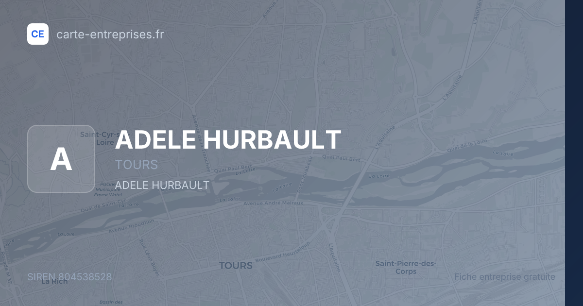 ADELE HURBAULT — 804538528 — fiche entreprise