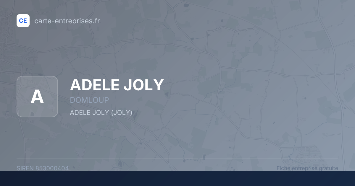 ADELE JOLY — 853000404 — fiche entreprise
