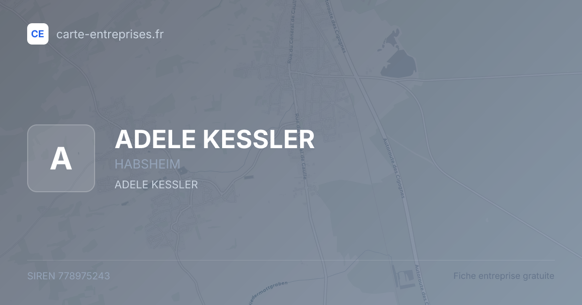 ADELE KESSLER — 778975243 — fiche entreprise