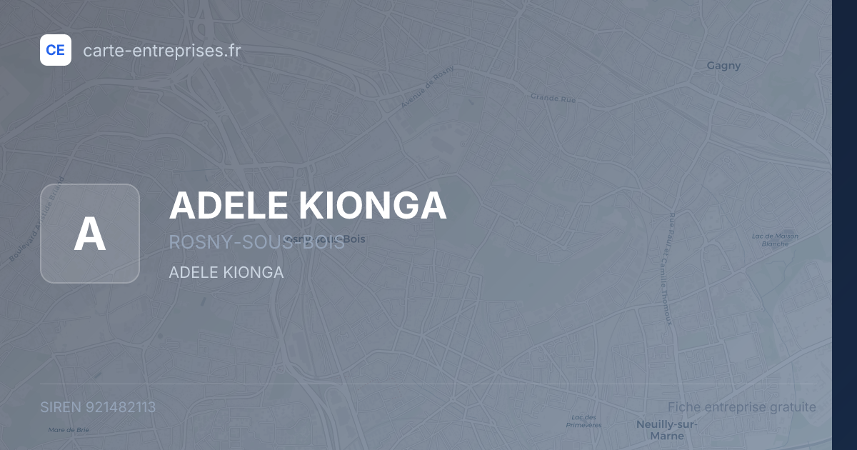 ADELE KIONGA — 921482113 — fiche entreprise
