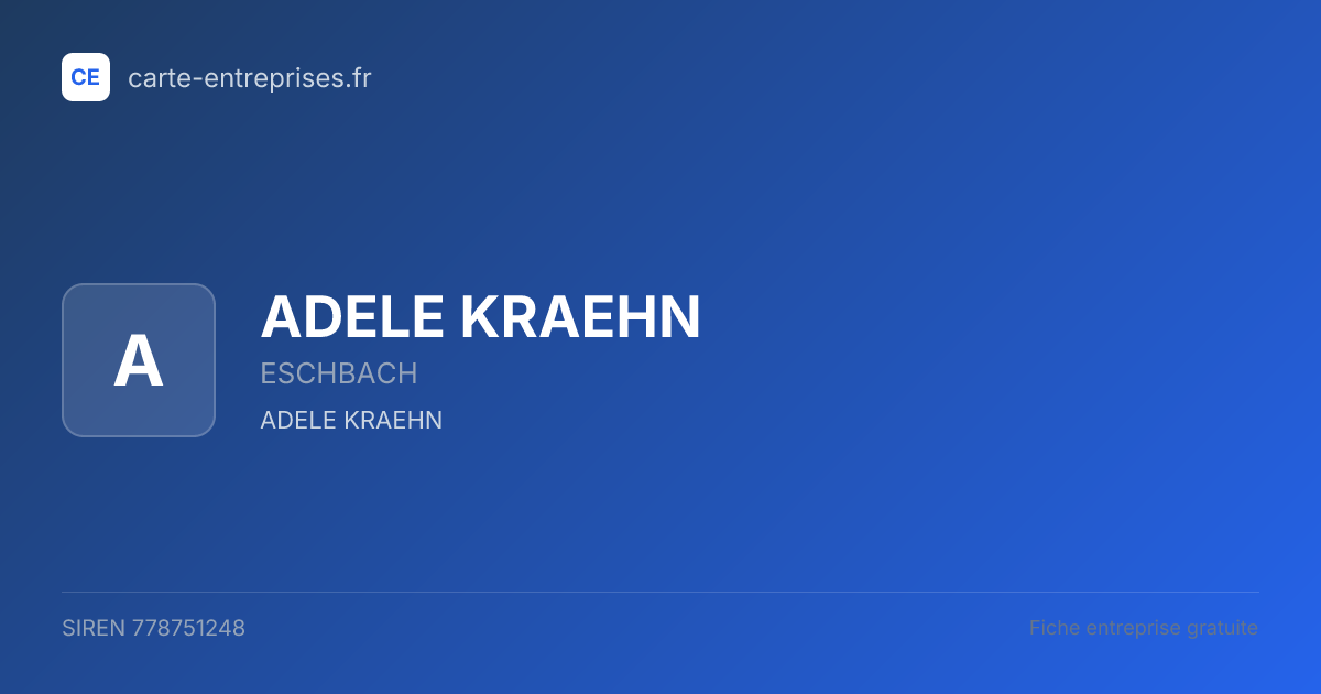ADELE KRAEHN — 778751248 — fiche entreprise