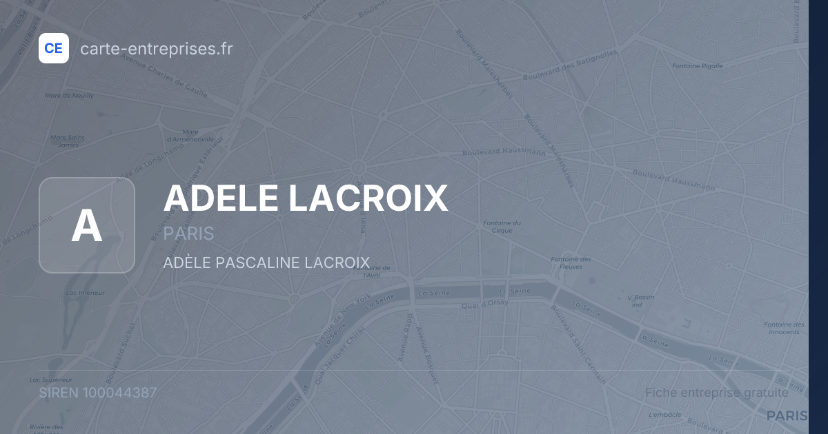 ADELE LACROIX — 100044387 — fiche entreprise