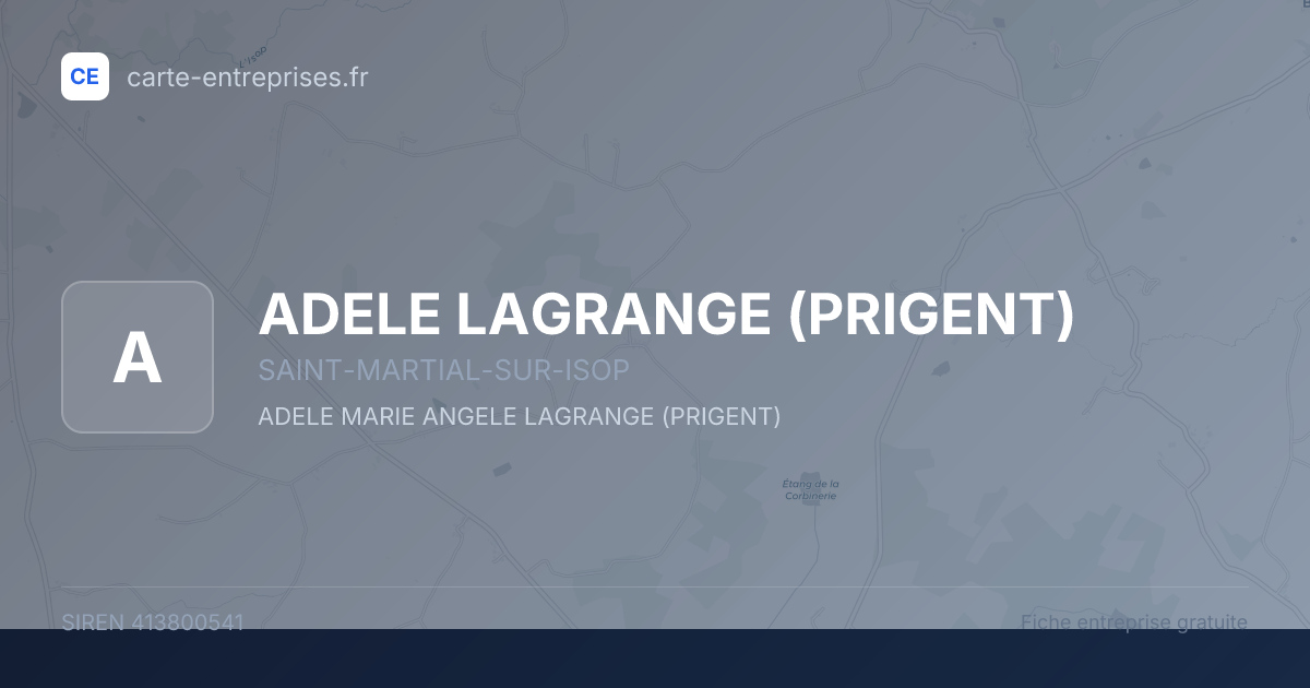 ADELE LAGRANGE (PRIGENT) — 413800541 — fiche entreprise