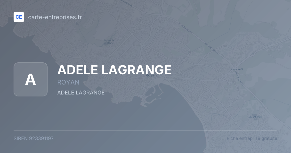 ADELE LAGRANGE — 923391197 — fiche entreprise