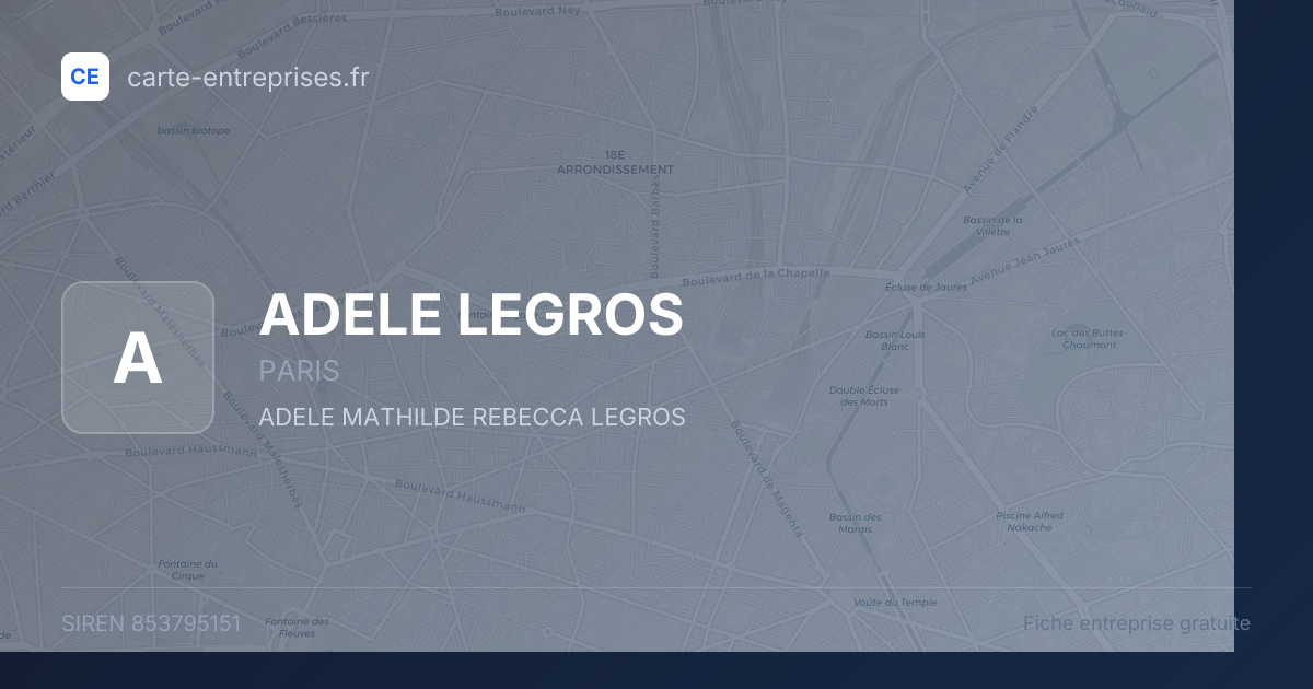 ADELE LEGROS — 853795151 — fiche entreprise