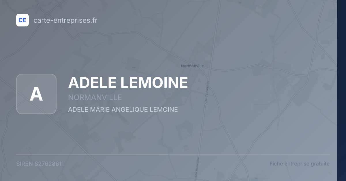 ADELE LEMOINE — 827628611 — fiche entreprise