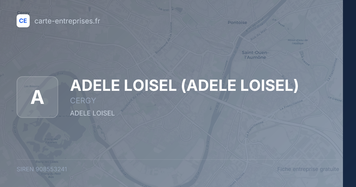 ADELE LOISEL — 908553241 — fiche entreprise