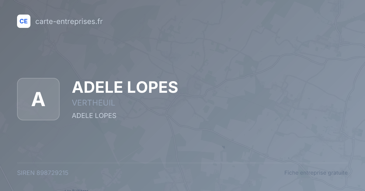 ADELE LOPES — 898729215 — fiche entreprise