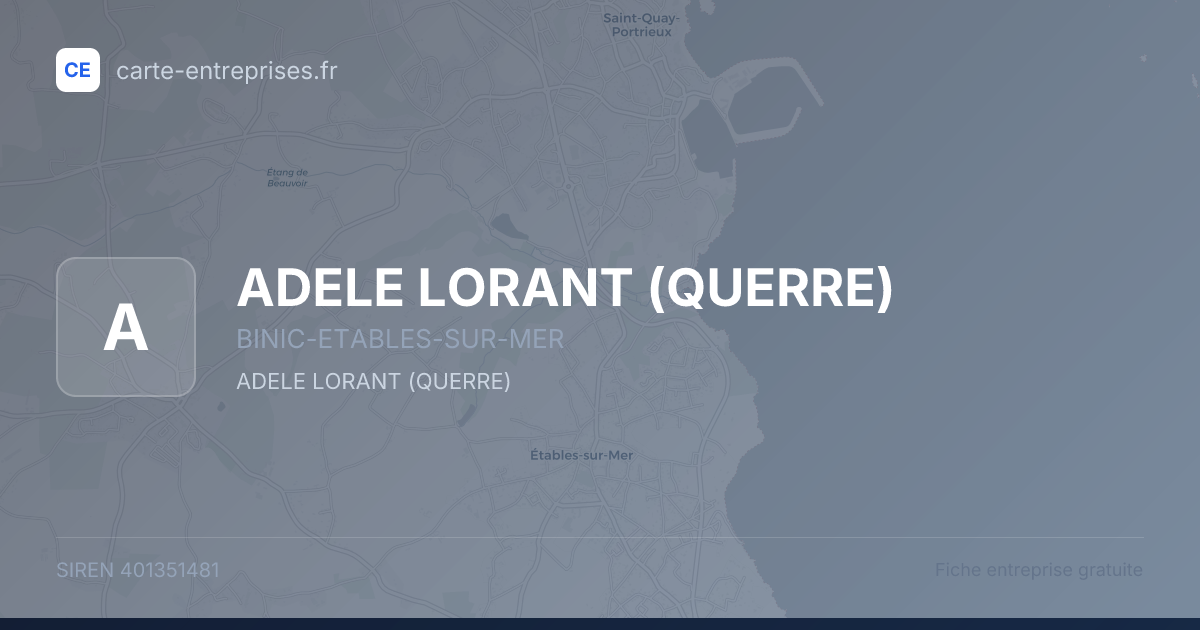 ADELE LORANT (QUERRE) — 401351481 — fiche entreprise