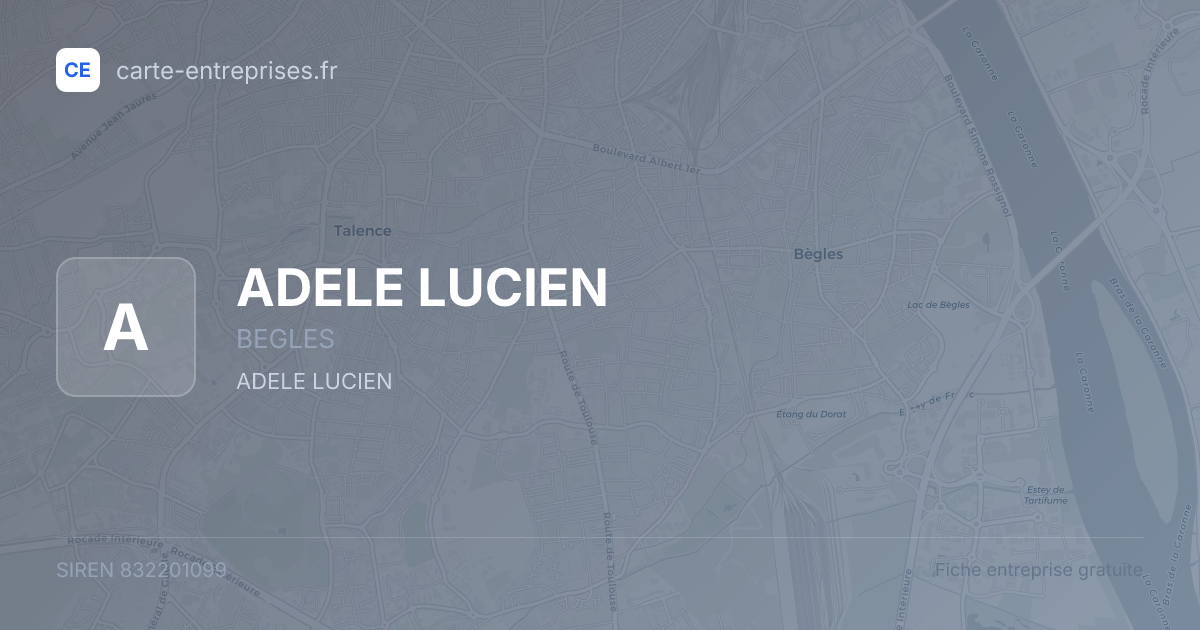 ADELE LUCIEN — 832201099 — fiche entreprise