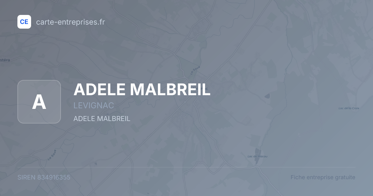 ADELE MALBREIL — 834916355 — fiche entreprise