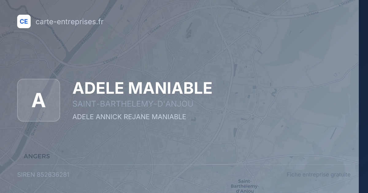ADELE MANIABLE — 852636281 — fiche entreprise