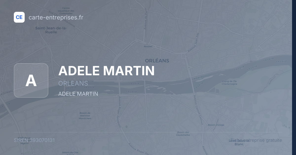 ADELE MARTIN — 393070131 — fiche entreprise