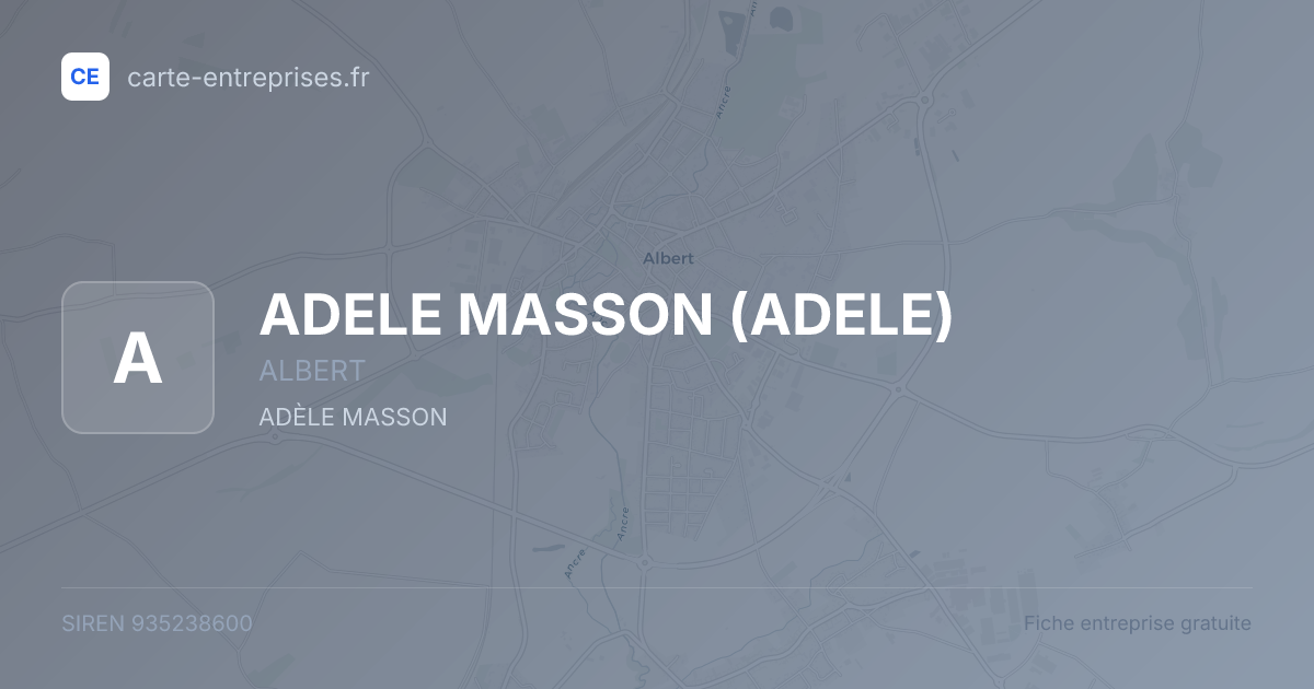 ADELE MASSON (ADELE) — 935238600 — fiche entreprise