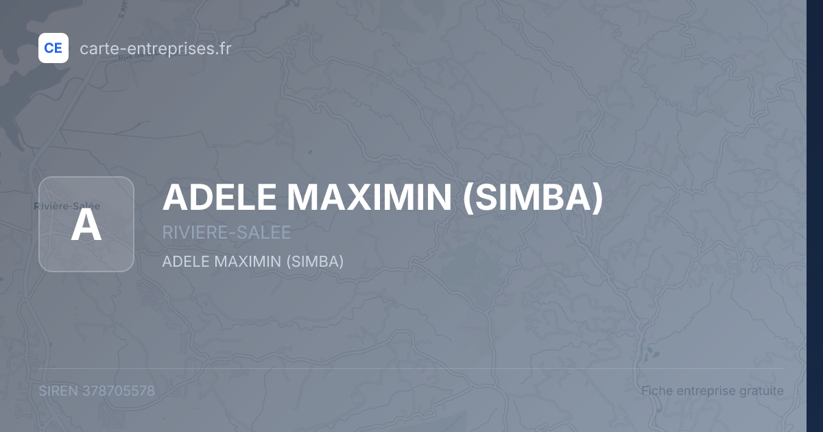ADELE MAXIMIN (SIMBA) — 378705578 — fiche entreprise
