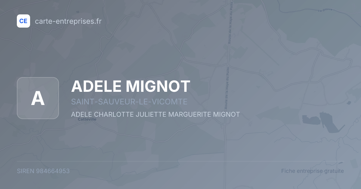 ADELE MIGNOT — 984664953 — fiche entreprise