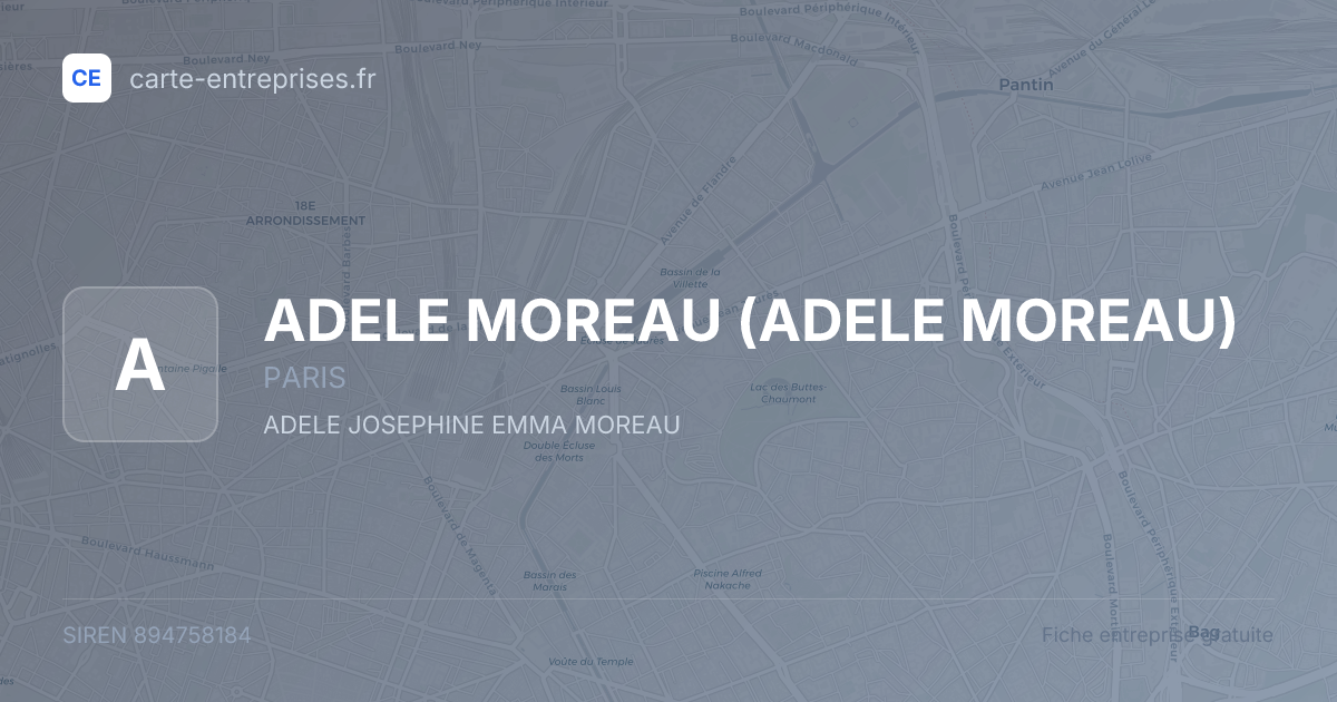 ADELE MOREAU — 894758184 — fiche entreprise