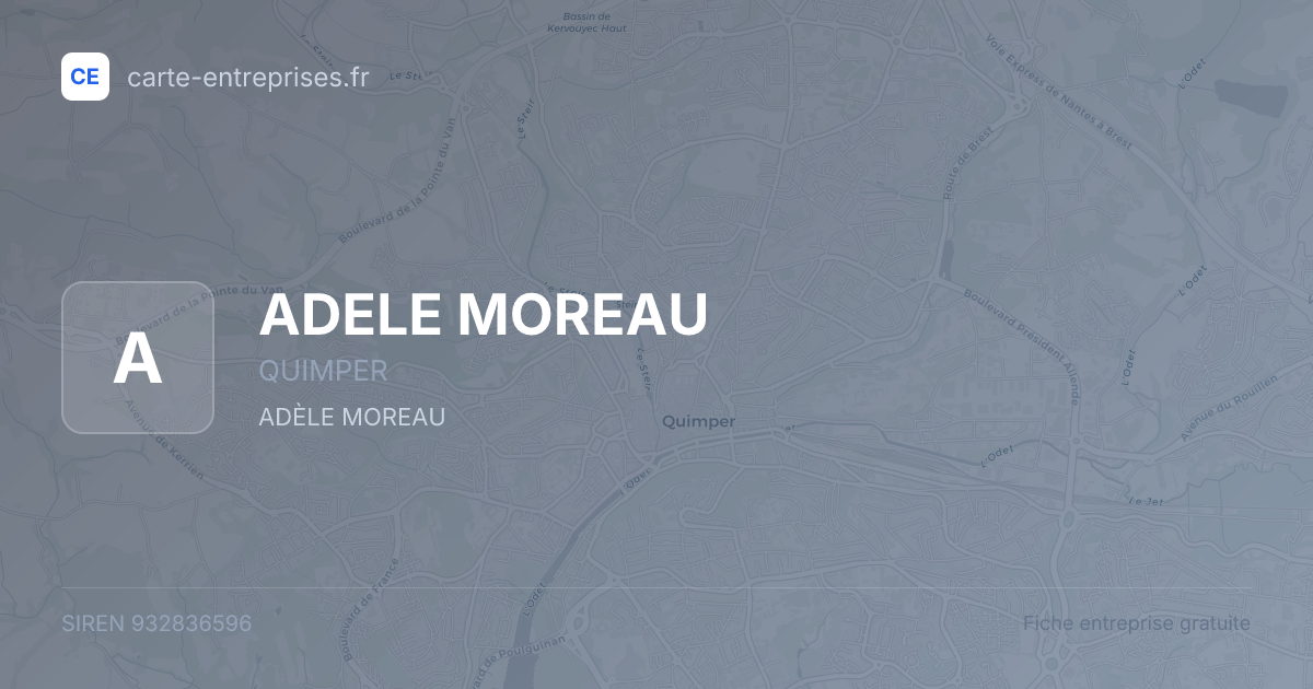 ADELE MOREAU — 932836596 — fiche entreprise