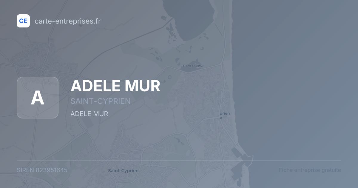 ADELE MUR — 823951645 — fiche entreprise