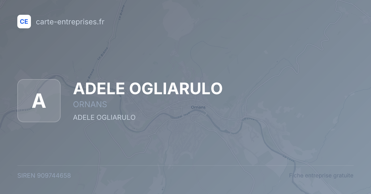 ADELE OGLIARULO — 909744658 — fiche entreprise